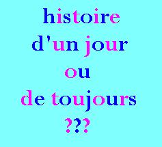 d'un jour ou pour toujours